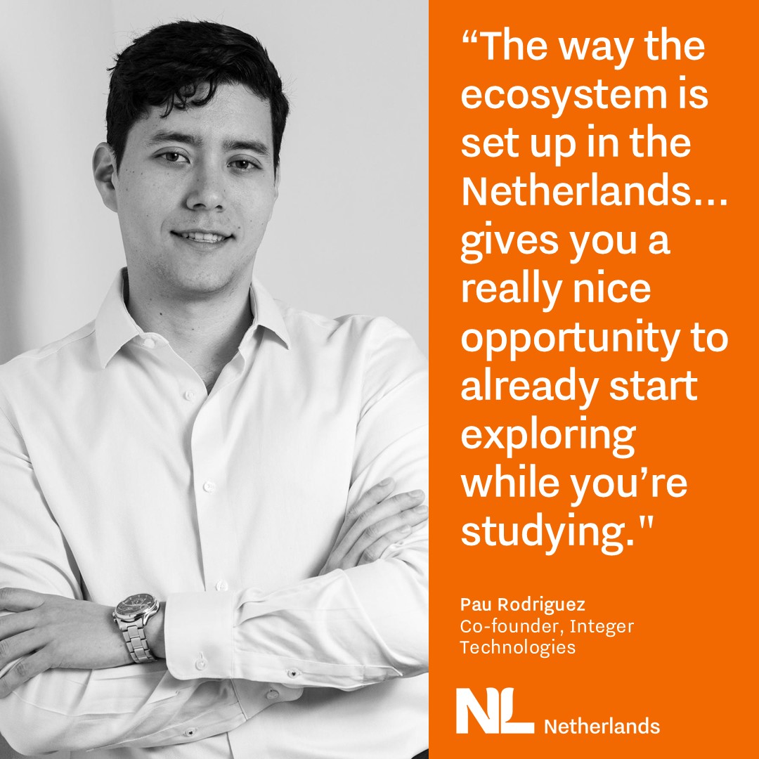 quote text “The way the ecosystem is set up in the Netherlands... gives you a really nice opportunity to already start exploring while you’re studying." by Pau Rodriguez and his portret pictures