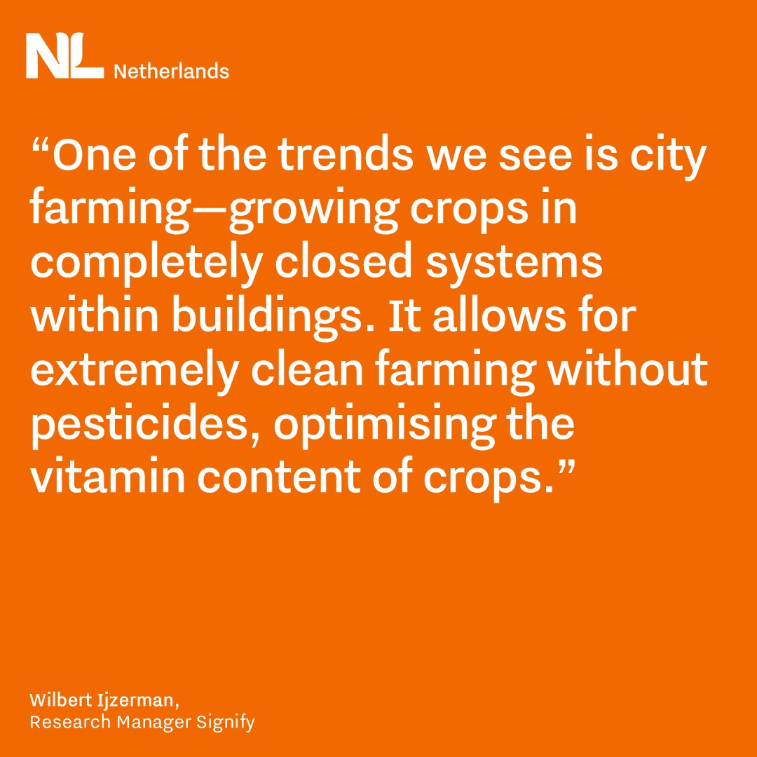 quote text “One of the trends we see is city farming—growing crops in completely closed systems within buildings. It allows for extremely clean farming without pesticides, optimising the vitamin content of crops.”